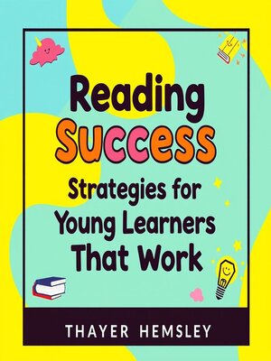 cover image of Reading Success Strategies for Young Learners That Work